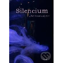 Silencium - Gabriela Spustová Izakovičová