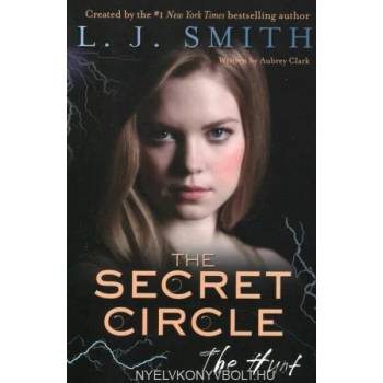 Image 1 of Secret Circle: The Hunt | L. J. Smith