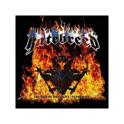 Hatebreed - The Rise Of Brutality/supremacy CD