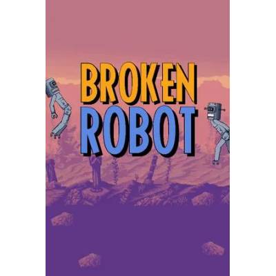 Игра Broken Robot за PC Steam, Електронна доставка