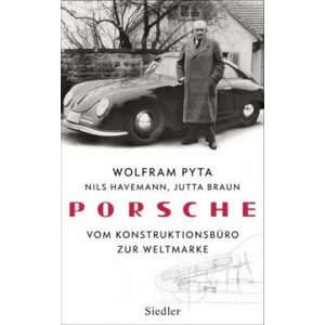 Porsche | Wolfram Pyta, Nils Havemann, Jutta Braun (ISBN: 9783827501004)