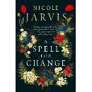A Spell for Change - Nicole Jarvis