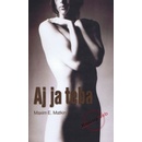 Aj ja teba - Maxim E. Matkin