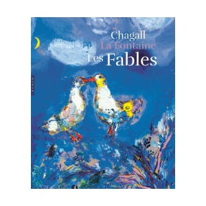 Les Fables de La Fontaine illustrées par Chagall. Version grand format | Ambre Gauthier (2023)
