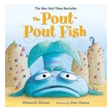 The Pout-pout Fish - D. Diesen