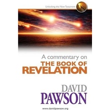 A Commentary on the Book of Revelation Pawson DavidPaperback