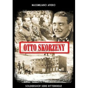Otto Skorzeny | Massimiliano Afiero (ISBN: 9788893273114)
