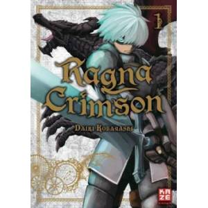 Ragna Crimson 01 | Daiki Kobayashi, Markus Lange (ISBN: 9782889511907)