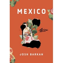 Mexico: Stories