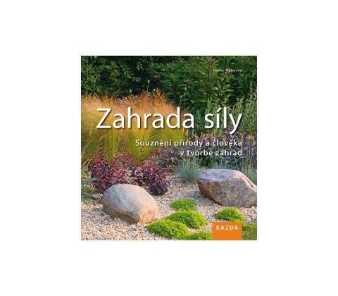 Zahrada síly