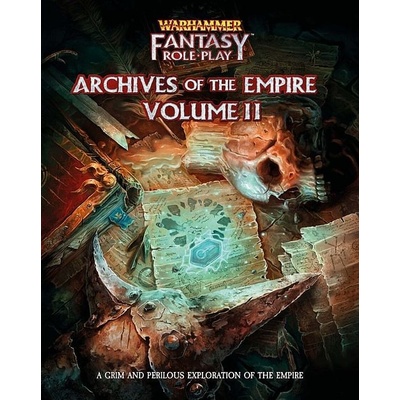 GW Warhammer Fantasy Roleplay: Archives of the Empire: Volume II