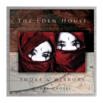 The Eden House: Smoke & Mirrors & Other Ghosts 2 LP