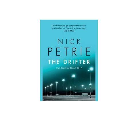 The Drifter - Nick Petrie
