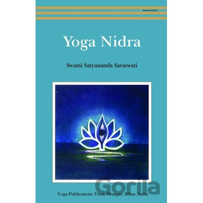 Yoga Nidra Saraswati Swami Satyananda