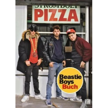 Image 1 of Beastie Boys Buch | Adam Horovitz, Michael Diamond, Kristof Hahn, Torsten Groß, Stephan Kleiner, Bernd Gockel, Julian Haefs, Urban Hofstetter