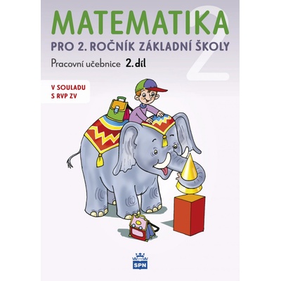 Matematika pro 2 ročník základní školy 2.díl