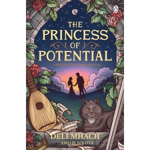 Princess of Potential (ISBN: 9781405967051)