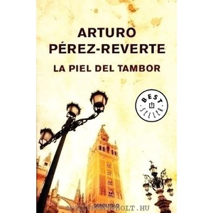 LA PIEL DEL TAMBOR | ARTURO PEREZ-REVERTE (2009)