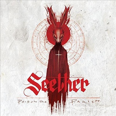 Seether - Poison The Parish-Deluxe- CD