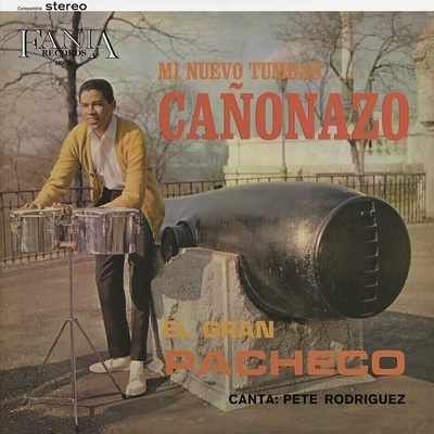 Johnny Pacheco - Mi Nuevo Tumbao..... Cañonazo (Reissue) LP