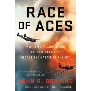 Race of Aces | John R. Bruning (ISBN: 9780316508636)