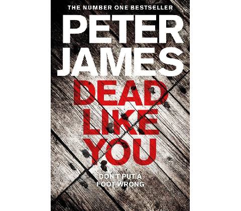 Dead Like You - Peter James