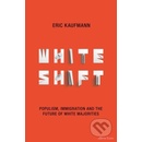 Whiteshift - Eric Kaufmann