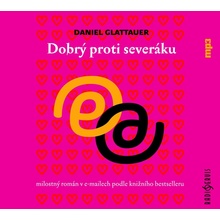 Dobrý proti severáku - Daniel Glattauer
