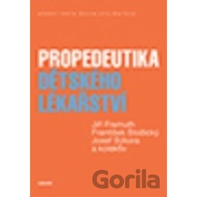 Propedeutika dětskéholékařství