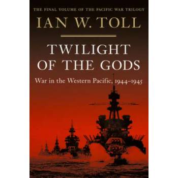 Image 1 of Twilight of the Gods - War in the Western Pacific, 1944-1945
