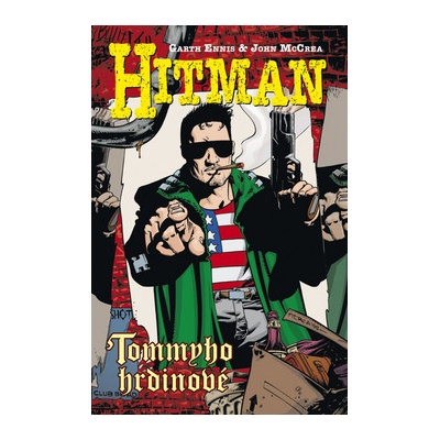 Hitman 5 - Tommyho hrdinové (Ennis Garth, McCrea John)