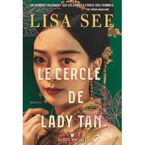 Le Cercle de Lady Tan | Lisa See (2025)