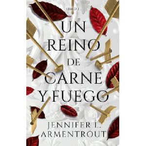 Un Reino de Carne Y Fuego | Armentrout, Jennifer L (ISBN: 9788417854362)