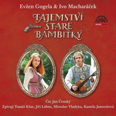 Tajemství staré bambitky - Gogela, Macharáček - čte Čenský Jan