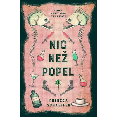 Nic než popel - Rebecca Schaeffer