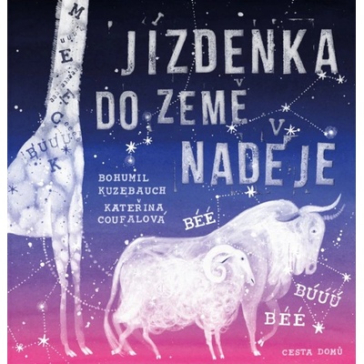 Jízdenka do Země naděje - Bohumil Kuzebauch