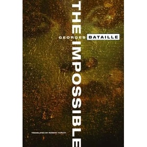 Impossible | Georges Bataille (ISBN: 9780872862623)