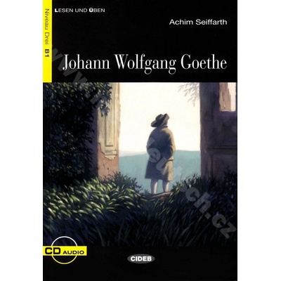 Johann Wolfgang Goethe zjednodušené čítanie B1 v nemčine CIDEB + CD