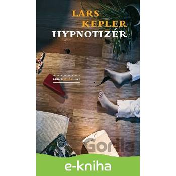 Hypnotizér - Lars Kepler