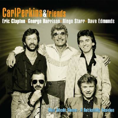 CARL PERKINS & FRIENDS - BLUE SUEDE SHOE CD
