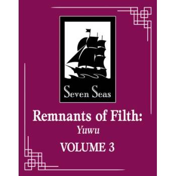 Remnants of Filth: Yuwu Novel Vol. 3