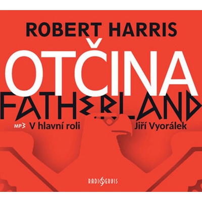 Otčina Fatherland - Harris Robert