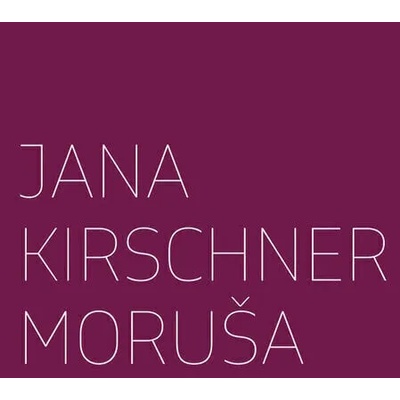 Jana Kirschner - Moruša (3 CD) (8588005937276)