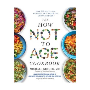How Not to Age Cookbook (ISBN: 9781529057409)