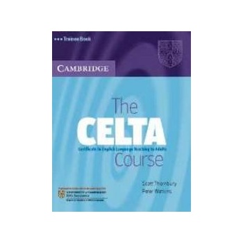 The Celta Course Trainee Book