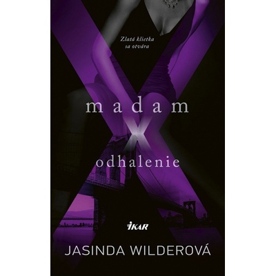 Madam X - Odhalenie