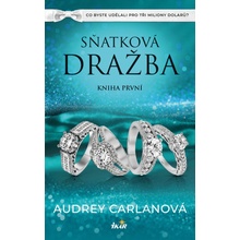 Sňatková dražba: Kniha první - Audrey Carlanová