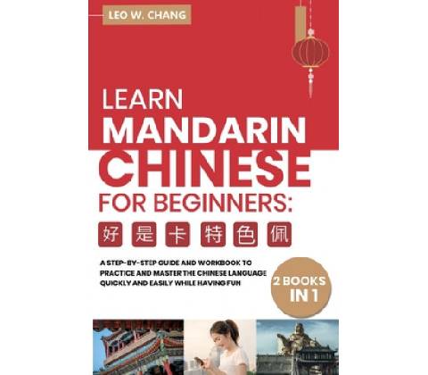 Learn Mandarin Chinese Workbook for Beginners