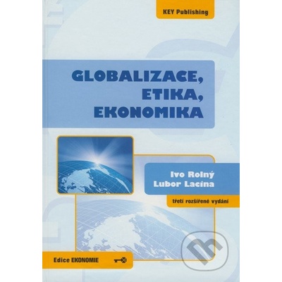 Globalizace, etika, ekonomika