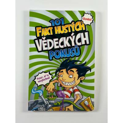 101 fakt hustých vědeckých pokusů